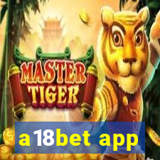 a18bet app